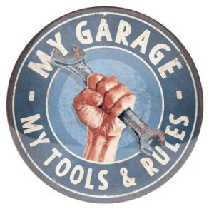 Nostalgic Art My Garage - My tools & rules Skilt