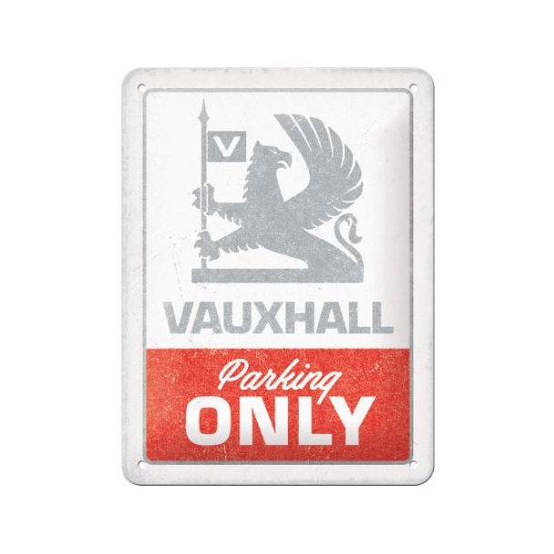 Nostalgic Art Vauxhall - Parking only Skilt