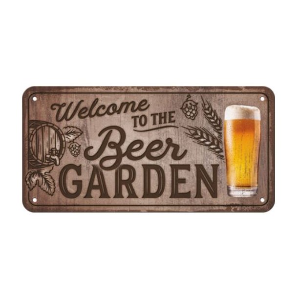 Nostalgic Art - Welcome to the beer garden hanging Skilt