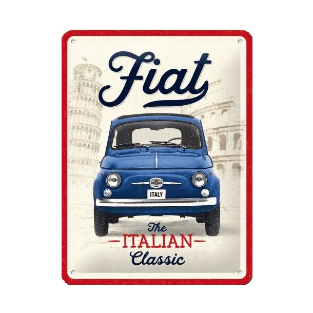 Nostalgic Art Fiat 500 The Italian Classic Skilt