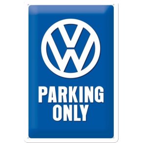 Nostalgic Art VW Parking Only Skilt