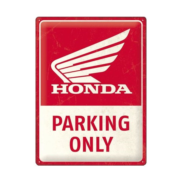 Nostalgic Art Honda Parking Only Skilt