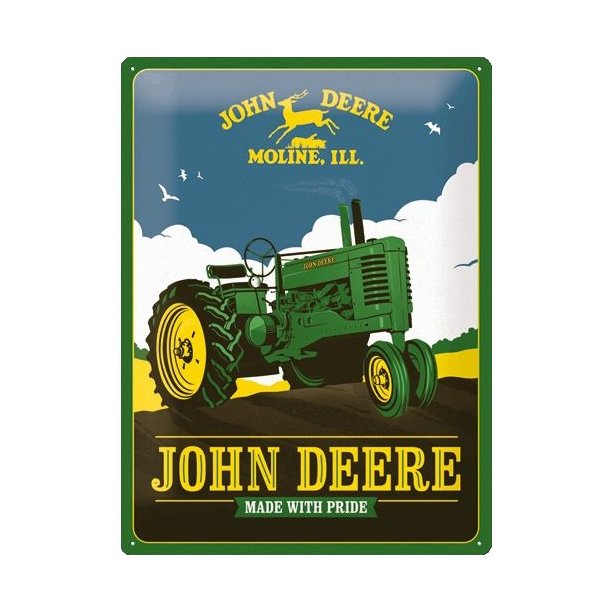 Nostalgic Art John Deere Made With Pride Skilt