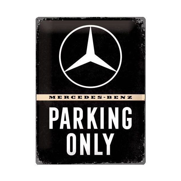 Nostalgic Art Mercedes Parking Only Skilt